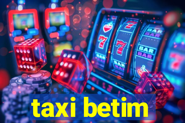 taxi betim